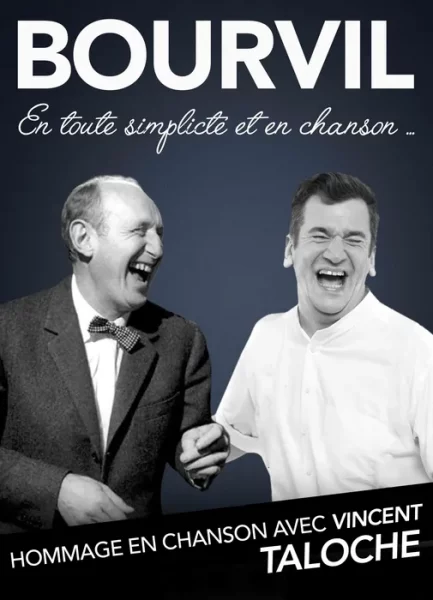 Vincent Taloche Hommage A Bourvil